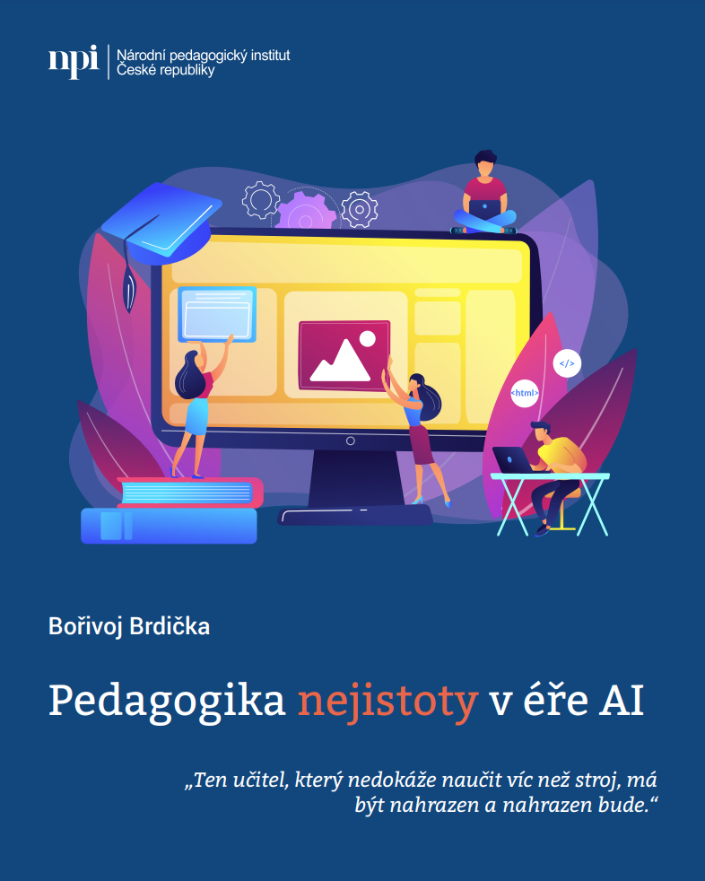 Pedagogika nejistoty v éře AI